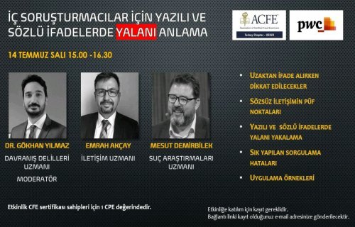 Davetlisiniz: Webinar: Iç Soruşturmacılar için Yazılı ve Sözlü Ifadelerde Yalanı Anlama