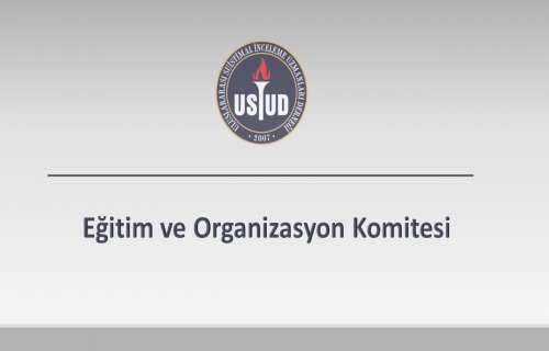 Eğitim ve Organizasyon Komitesi